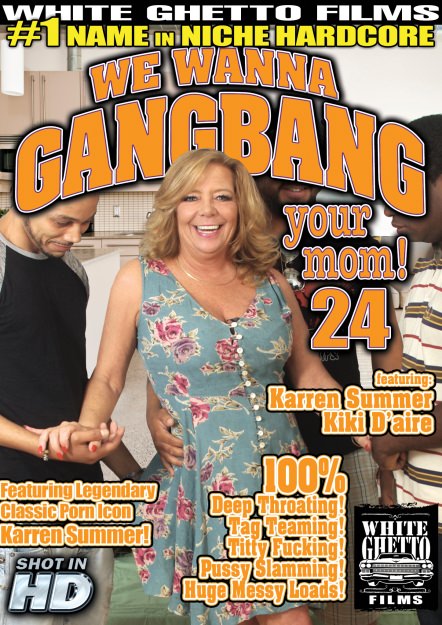 Gang Bang 24 - We Wanna Gang Bang Your Mom #24 | Full Movie on Fame Digital