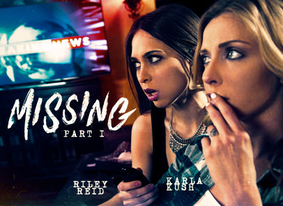 Missing: Part One with Riley Reid, Karla Kush by Girls Way