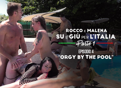 Orgy by the Pool in Famedigital series with Malena Nazionale, Christie Dom, Rocco Siffredi and others by Adult Time