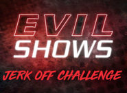 Evil shows over the edge the ultimate jerk off challenge 02