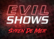 Evil shows syren de mer syren de mer. Super excited Fun Time