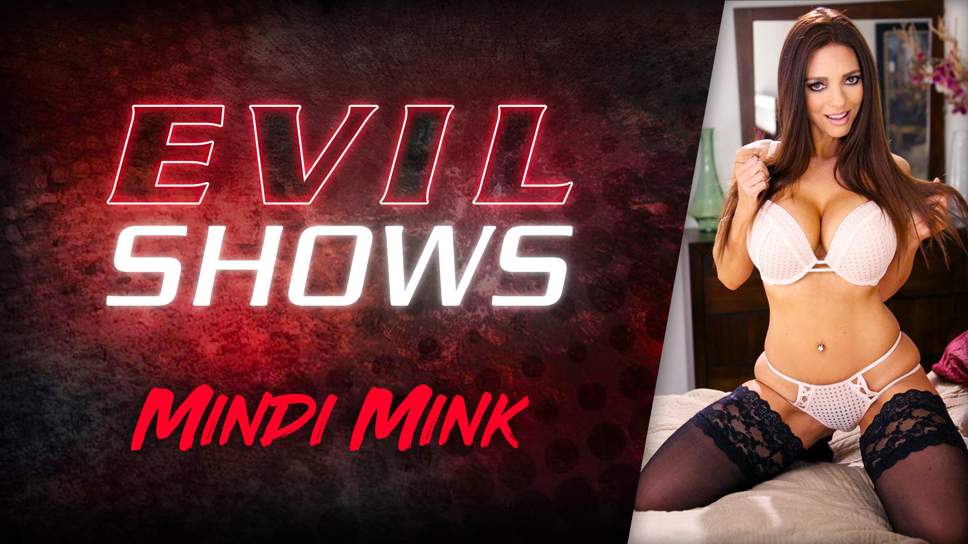 Evil shows mindi mink mindi mink. Busty MILF Mindi Mink